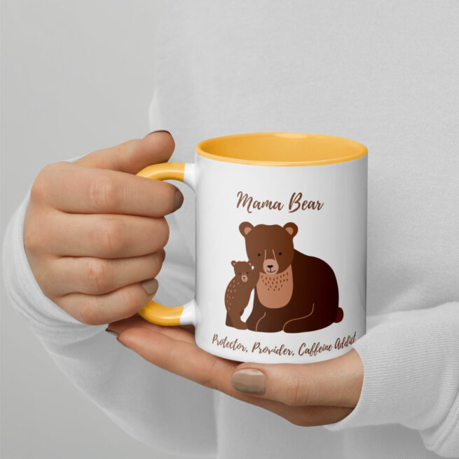 Mama Bear: Protector, Provider, Caffeine Addict Mug with Color Inside